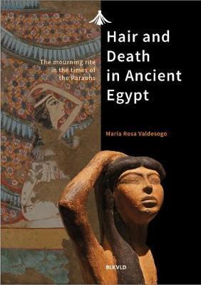 HAIR AND DEATH IN ANCIENT EGYPT