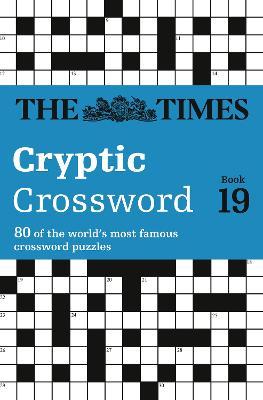 Times Cryptic Crossword Book 19
