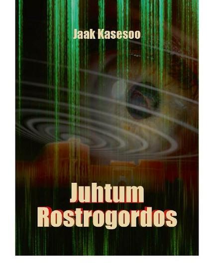E-raamat: Juhtum Rostrogordos