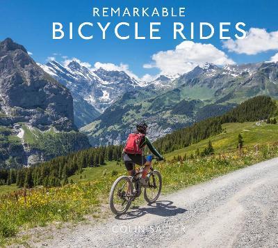 REMARKABLE BICYCLE RIDES