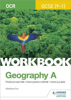 OCR GCSE (9-1) GEOGRAPHY A WORKBOOK