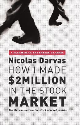 HOW I MADE $2 MILLION IN THE STOCK MARKET