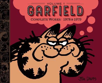 GARFIELD COMPLETE WORKS: VOLUME 1: 1978 AND 1979