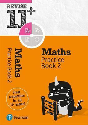 PEARSON REVISE 11+ MATHS PRACTICE BOOK 2