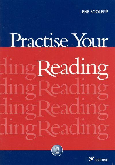 Practise Your Reading 2
