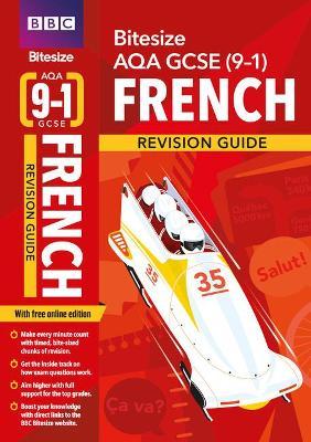 BBC Bitesize AQA GCSE (9-1) French Revision Guide inc online edition - 2023 and 2024 exams