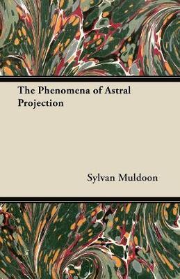 PHENOMENA OF ASTRAL PROJECTION