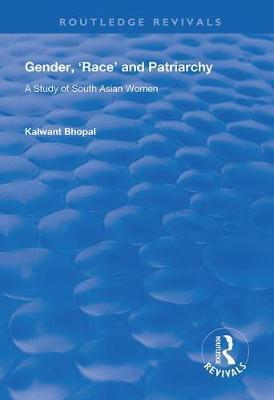 GENDER, 'RACE' AND PATRIARCHY