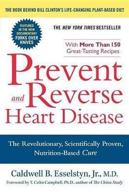 PREVENT AND REVERSE HEART DISEASE