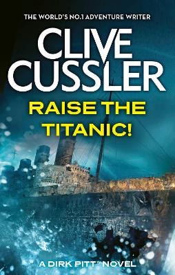 Raise the Titanic