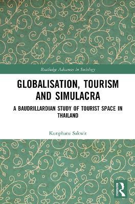 GLOBALISATION, TOURISM AND SIMULACRA