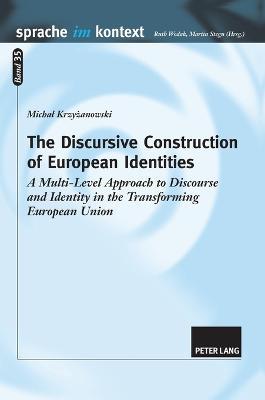 Discursive Construction of European Identities