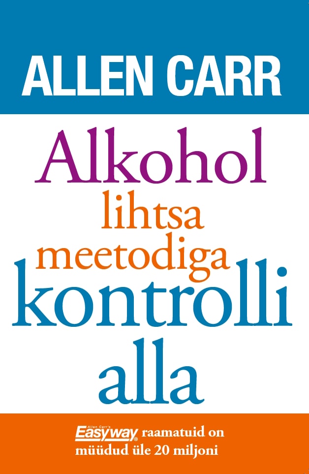Alkohol lihtsa meetodiga kontrolli alla