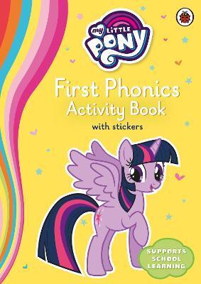 MY LITTLE PONY FIRST PHONICS ACTIVITY BOOK