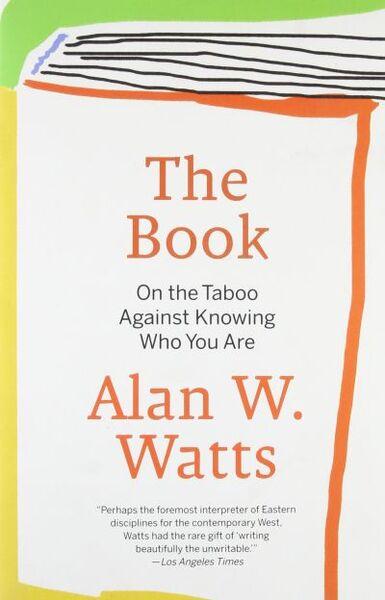 BOOK ON THE TABOO AGAINST KNOWING WHO YOU ARE 