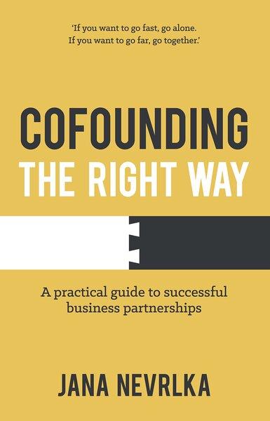 COFOUNDING THE RIGHT WAY