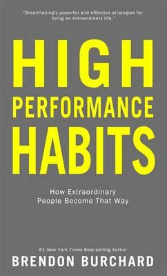 HIGH PERFORMANCE HABITS