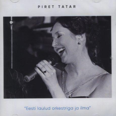 PIRET TATAR - EESTI LAULUD ORKESTRIGA JA ILMA (2017) CD