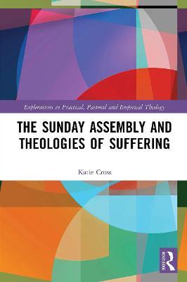 SUNDAY ASSEMBLY AND THEOLOGIES OF SUFFERING