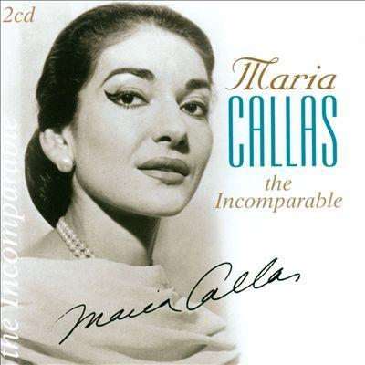 MARIA CALLAS - INCOMPARABLE: 1953-61 RECORDINGS 2CD
