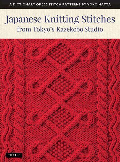 JAPANESE KNITTING STITCHES FROM TOKYO'S KAZEKOBO S