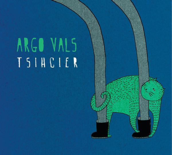 Argo Vals - Tsihcier (2012) 2LP