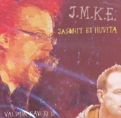 J.M.K.E. - JASONIT EI HUVITA (2010) CD