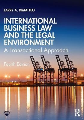 International Business Law and the Legal Environment