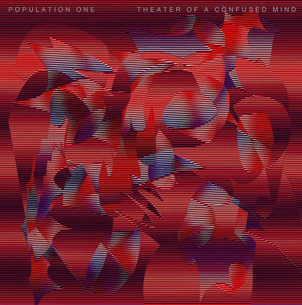 Population One - Theater of A Confused Mind (2014) 2LP