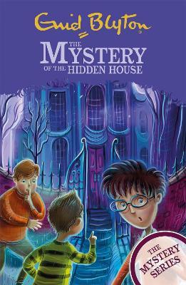 Find-Outers: The Mystery Series: The Mystery of the Hidden House