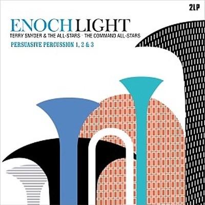 ENOCH LIGHT & HIS ORCHESTRA - PERSUASIVE PERCUSSION 1, 2 & 3 (2013) 2LP