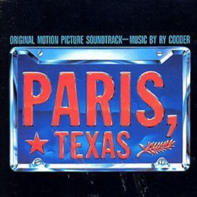 RY COODER - PARIS, TEXAS (OST) (1985) CD