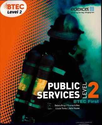 BTEC Level 2 First Public Services Student Book