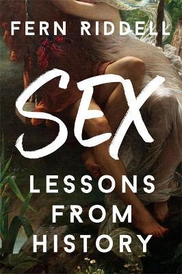 SEX: LESSONS FROM HISTORY
