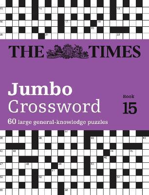 TIMES 2 JUMBO CROSSWORD BOOK 15