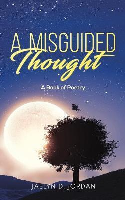 MISGUIDED THOUGHT