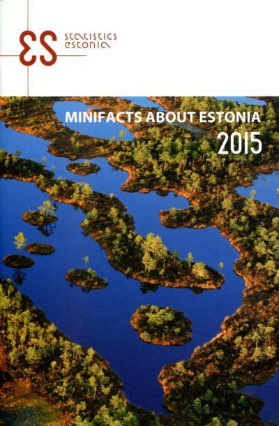 Minifacts About Estonia 2015