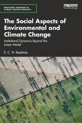 SOCIAL ASPECTS OF ENVIRONMENTAL AND CLIMATE CHANGE