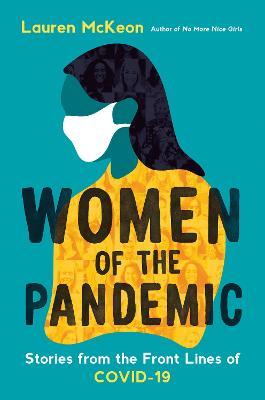WOMEN OF THE PANDEMIC