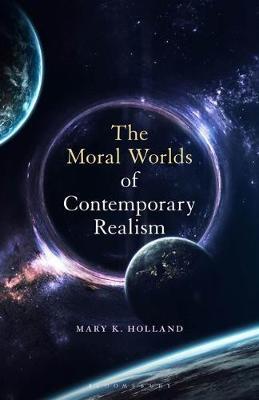 MORAL WORLDS OF CONTEMPORARY REALISM
