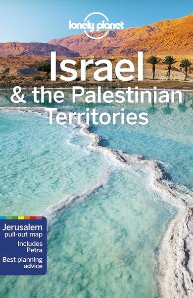 LONELY PLANET: ISRAEL & THE PALESTINIAN TERRITORIE
