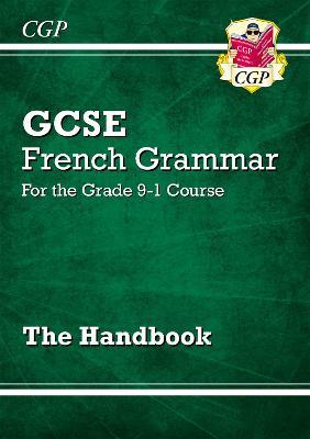 GCSE French Grammar Handbook