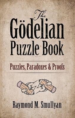 The GoeDelian Puzzle Book