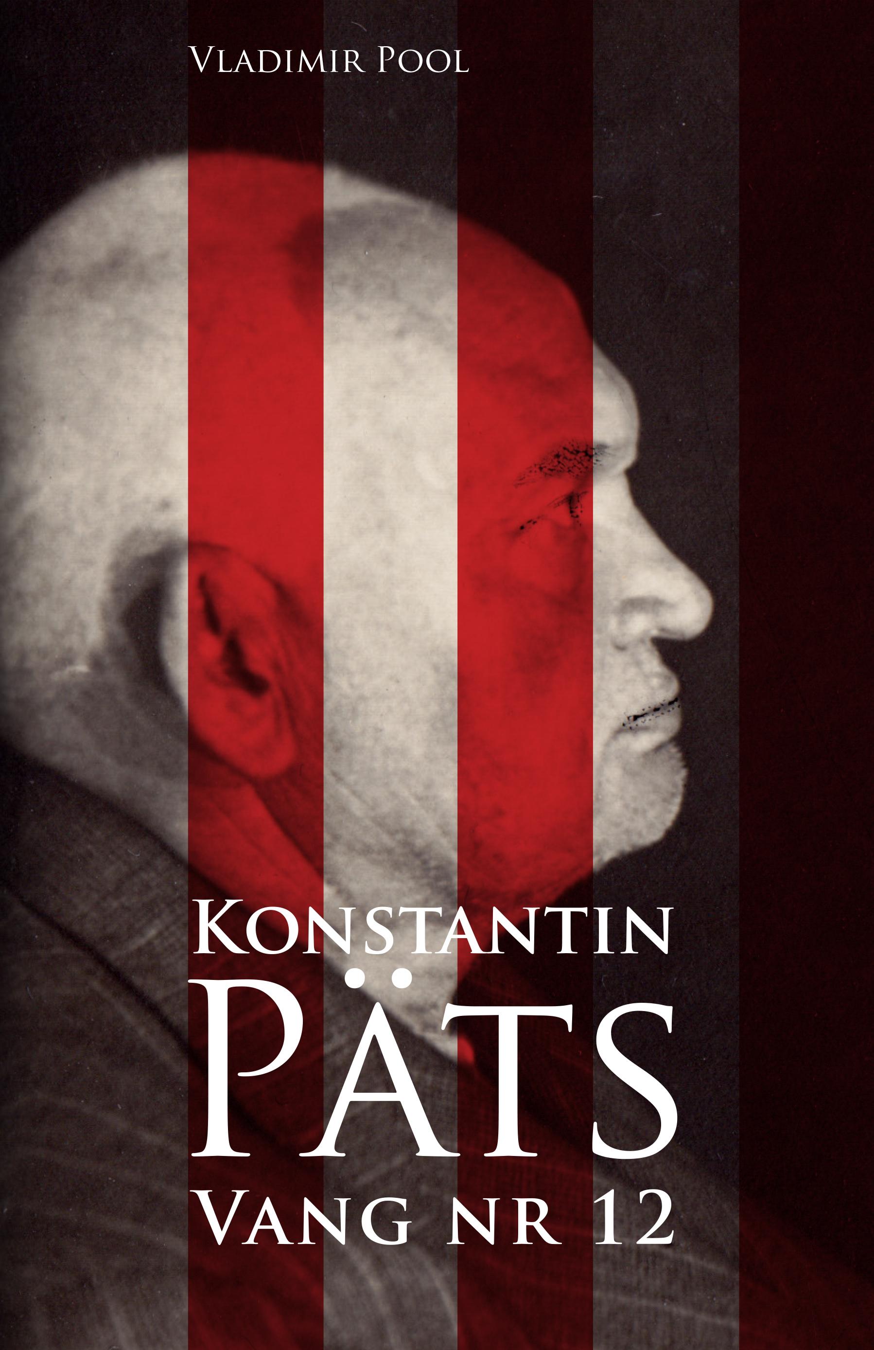 Konstantin Päts. Vang nr 12
