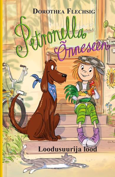 E-raamat: Petronella Õnneseen. 2. raamat. Loodusuurija lood