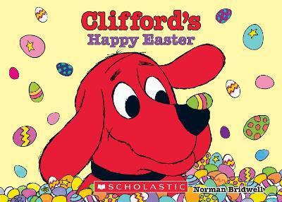 CLIFFORD'S HAPPY EASTER
