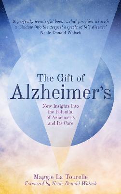 Gift of Alzheimer's