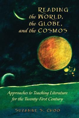 Reading the World, the Globe, and the Cosmos