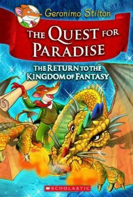 Quest for Paradise (Geronimo Stilton and the Kingdom of Fantasy #2)