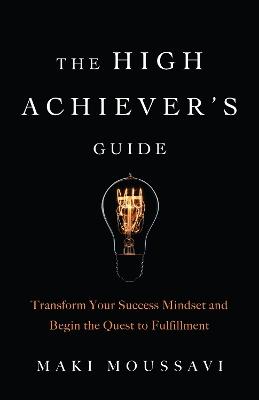 High Achievers Guide